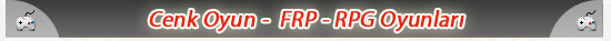 FRP Oyunları - RPG Oyunları