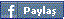Facebook'ta Payla�