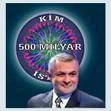 Kim 500 milyon ister?