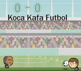 Koca Kafa Futbol